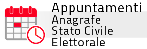 Appuntamenti Stato Civile - Anagrafe - Elettoale